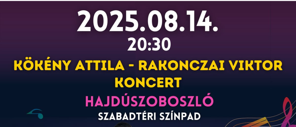 Kökény Attila és Rakonczai Viktor nagykoncert