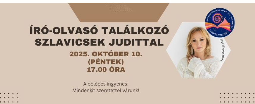 Író-olvasó találkozó Szlavicsek Juditta