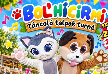 Bolhicirmi – Táncoló Talpak Turné Hajdúszoboszló